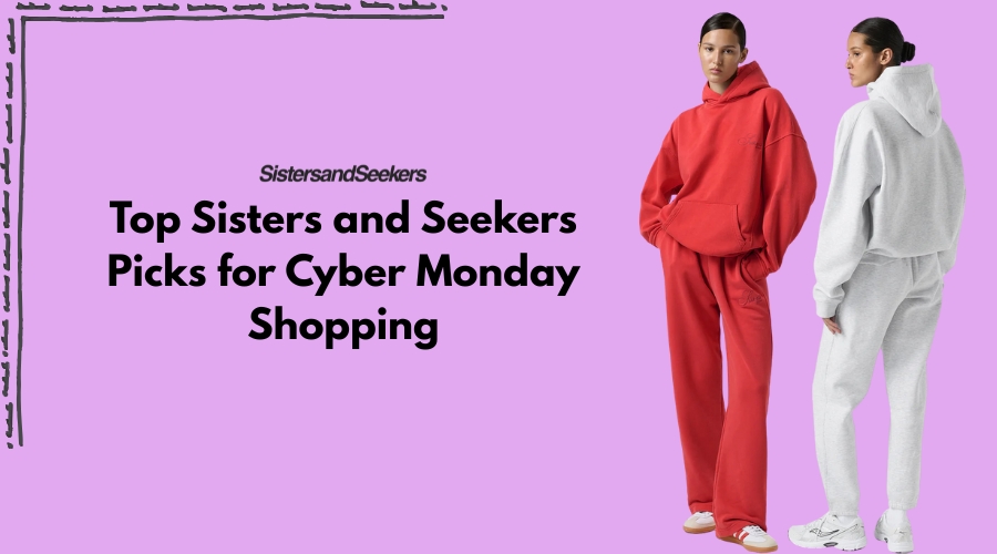 Top Sisters and Seekers Picks for Cyber Monday Shopping